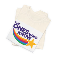 The Ones Who Know PSA T‑Shirt