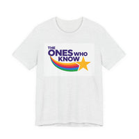 The Ones Who Know PSA T‑Shirt